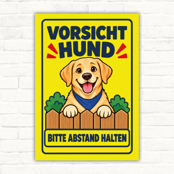 Labrador Retriever Schild – große Hochformat-Originalansicht auf heller Mauer